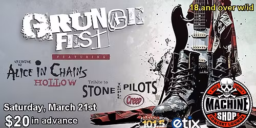 GRUNGE FEST at The Machine Shop