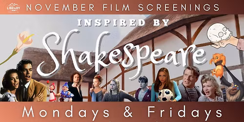 November Film Screenings: Inspired by Shakespeare