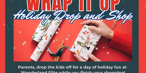 "Wrap It Up" Holiday Drop and Shop