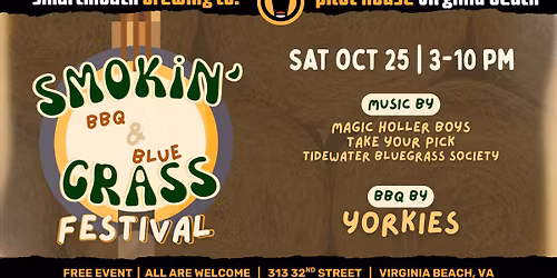 \ud83d\udd25\ud83c\udfb6 Smokin\u2019 Grass Bluegrass & BBQ Festival \ud83c\udfb6\ud83d\udd25