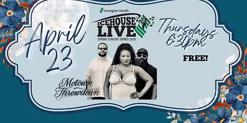 Icehouse Live Spring Concert Series: Motown Throwdown