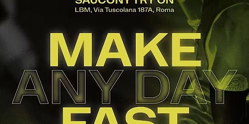 MAKE ANY DAY FAST - Saucony try on experience - LBM tuscolana