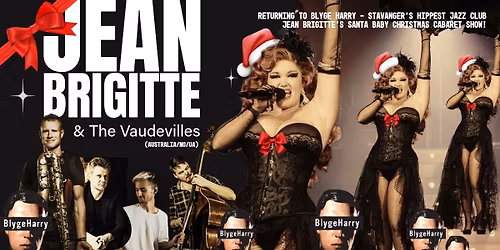 Jean Brigitte & The Vaudevilles \ud83c\udf85 SANTA BABY \ud83c\udf85Christmas Cabaret