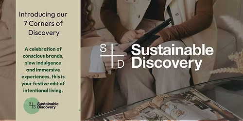 Sustainable Discovery : Festive immersive brand showcase