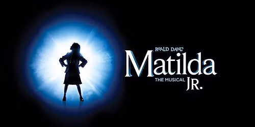 WINGS presents Roald Dahl's Matilda the Musical JR