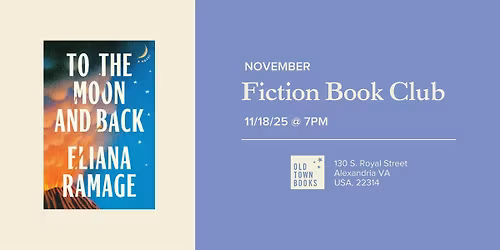 November Fiction Book Club: To the Moon and Back