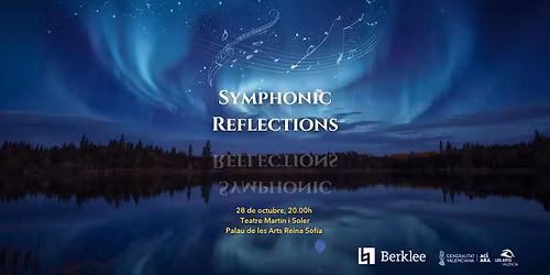 Symphonic Reflections - Concierto de Bandas Sinf\u00f3nicas de Berklee Valencia