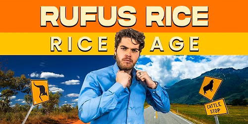 RUFUS RICE: RICE AGE - MELBOURNE NOVEMBER 7