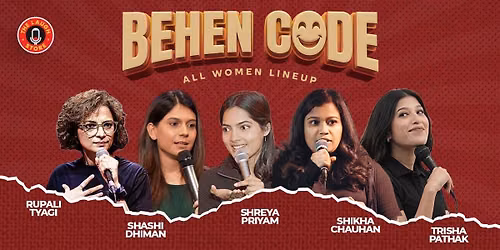 Behen Code Ft.Shashi, Shreya, Shikha,Rupali&Trisha