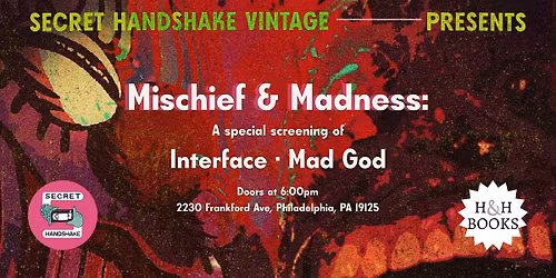 Secret Handshake Presents... Mischief & Madness