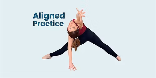 Aligned Practice - Yoga Alignment Immersion