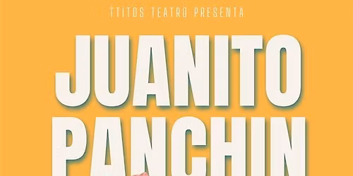 JUANITO PANCHIN - LA CHAMBELONA-