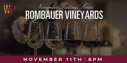 Whiskey & Vine November Tasting Series-Rombauer Wines