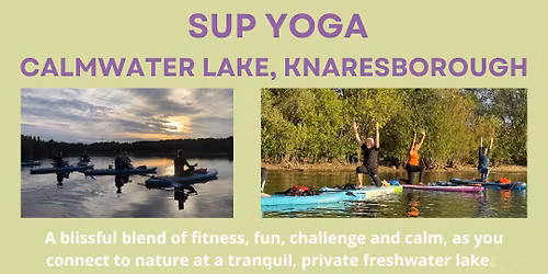 Sunset SUP Yoga - A blend of fun, fitness, sunset and Savasana