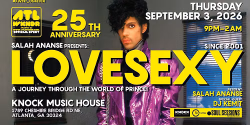 LOVESEXY: The 25th Anniversary of Atlanta's Premiere Prince Dance Party