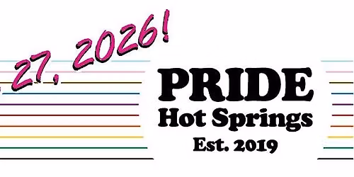 2026 PRIDE Hot Springs Parade & Festival