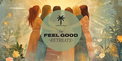 Feel Grateful Retreat Day