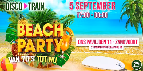Disco-Train Beach Party - Zandvoort 5\/9