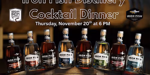 Iron Fish Distillery Cocktail Dinner