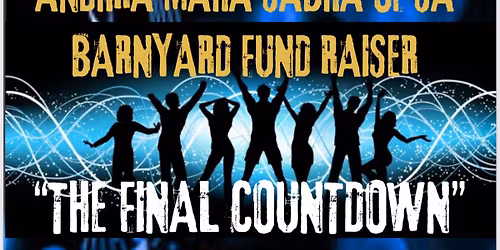 AMSSA Fundraiser - Barnyard The Final Countdown