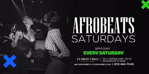 DALLAS AFROBEATS SATURDAYS