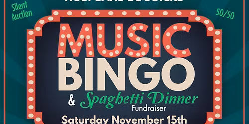 Wentzville Holt Band Boosters Music Bingo!
