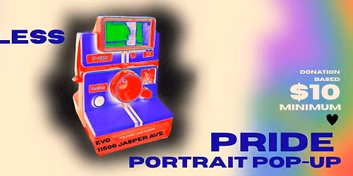 Love Is Boundless - Pride Portrait Pop-Up @ Evo