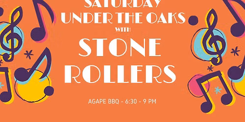 Saturday Under the Oaks with The Stone Rollers