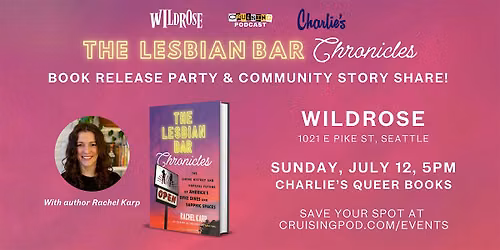 The Lesbian Bar Chronicles @ Wildrose
