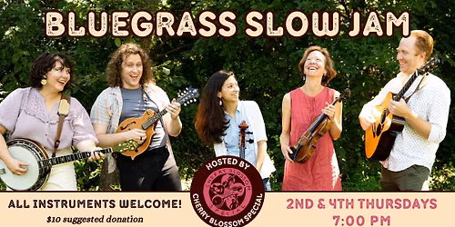 Bluegrass Jam with Cherry Blossom Special