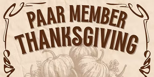 PAAR's Member Thanksgiving