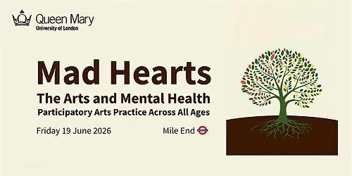 Mad Hearts: The Arts and Mental Health 2026