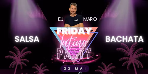 Friday Latino Party