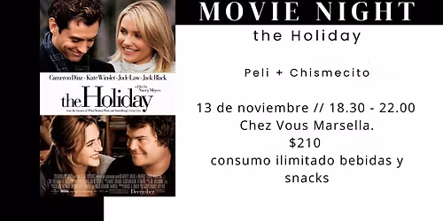 Movie night. Peli y chismecito \/\/ The holiday