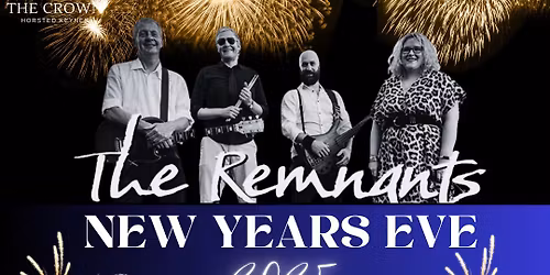 New Years Eve with The Remnants