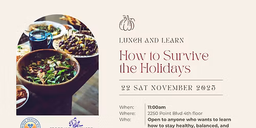 How to Survive the Holidays — A Lunch & Learn 