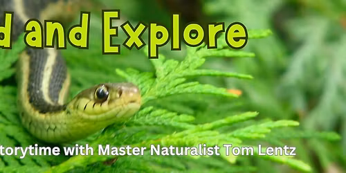 Nature's 'S' Curve: Snakes of Wisconsin Storytime