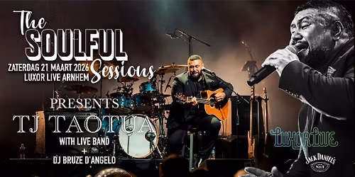 THE SOULFUL SESSIONS PRESENTS: TJ TAOTUA // ARNHEM