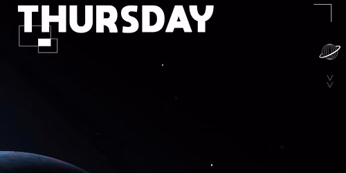 Space Thursdays @ Space Leeds-  20th August!