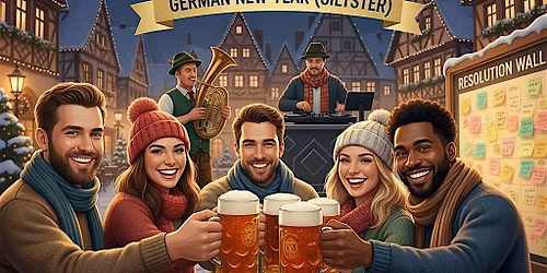 New Years Prost Festival - German New Year (Silvester)