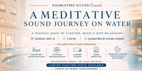 DoubleTree Hilton Floating Soundbath Experience