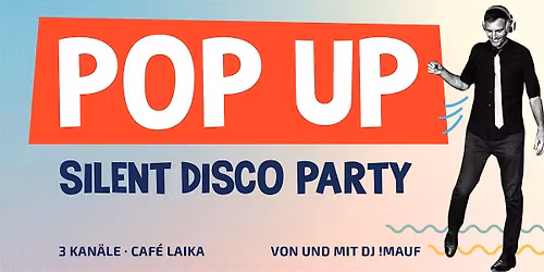 Pop Up Silent Disco Party
