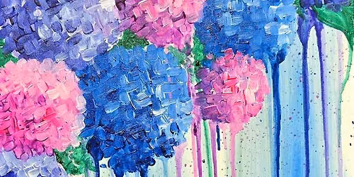 Paint and Sip Event: Dripping Hydrangeas
