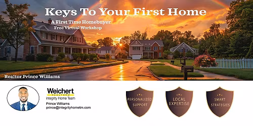 Keys To Your First Home: A First Time Homebuyer Workshop(Online)LINK BELOW