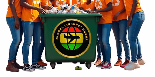 \ud83c\udf0d Global LinkUps\u2122 Ghana Clean-Up Day 2025 Osu, Oxford Street Edition
