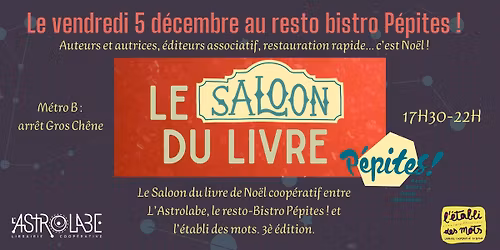 Le Saloon du Livre 3\u00e8me \u00e9dition. Salon du Livre de No\u00ebl coop\u00e9ratif au resto-bistro P\u00e9pites !