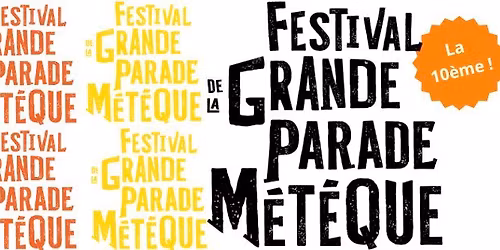 Festival LA GRANDE PARADE METEQUE 