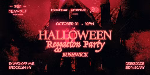The Purge in Bushwick: Reggaeton Party @ Sea Wolf Brooklyn