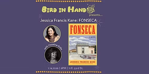 Jessica Francis Kane with Christine Grillo: FONSECA
