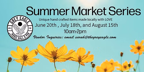 SUMMER MARKET SERIES